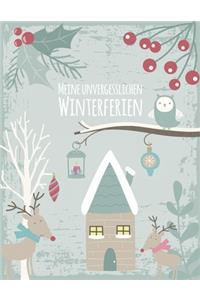 Meine unvergesslichen Winterferien