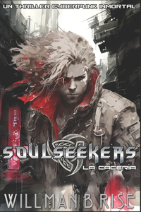 Soulseekers La Cacería