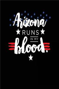 Arizona Runs In My Blood