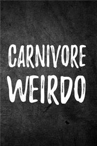 Carnivore Weirdo