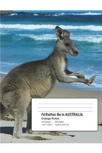 I'd Rather Be In AUSTRALIA