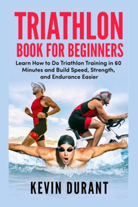 Triathlon Book For Beginners