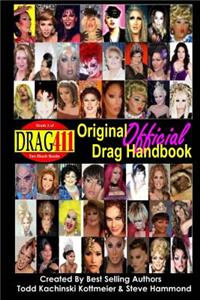 DRAG411's Original DRAG Handbook: Official DRAG Handbook, Book 2