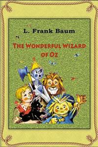 The Wonderful Wizard of Oz