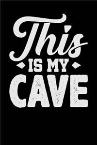 This is My Cave
