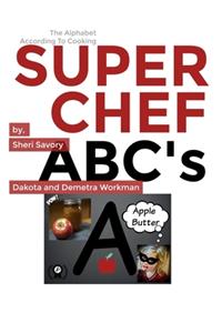 Super Chef ABC's