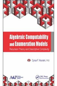 Algebraic Computability and Enumeration Models