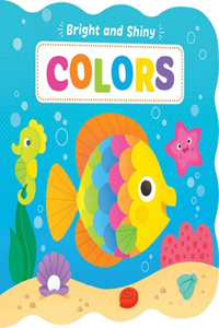 Bright & Shiny: Colors