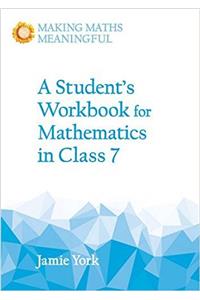 A Student's Workbook for Mathematics in Class 7
