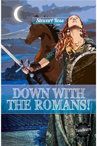 Down with Romans!