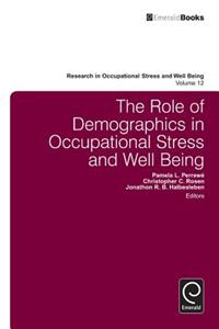 Role of Demographics in Occupational Stress and Well Being