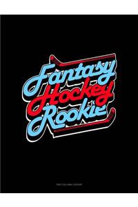 Fantasy Hockey Rookie: Two Column Ledger