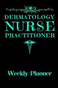 Dermatology Nurse Practitioner