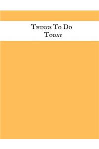 Things to Do Today