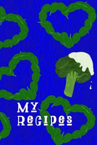 My Recipes: A cookbook!