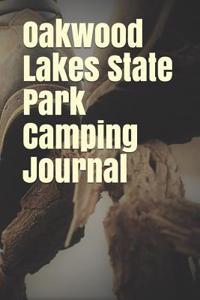 Oakwood Lakes State Park Camping Journal