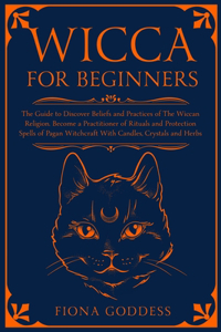 Wicca For Beginners