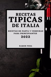 Recetas Tipicas de Italia 2022