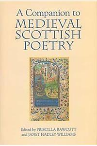 Companion to Medieval Scottish Poetry