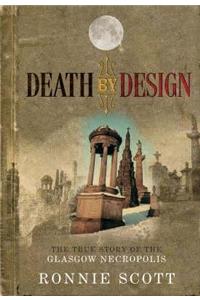 Death by Design