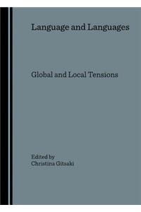 Language and Languages: Global and Local Tensions