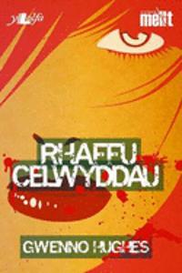 Cyfres Mellt: Rhaffu Celwyddau