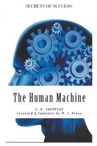 The Human Machine - Secrets of Success