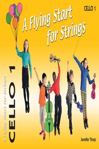 A Flying Start for Strings Cello Book 1