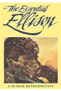 The Essential Ellison: A Fifty Year Retrospective
