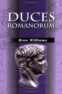 Duces Romanorum: Profiles in Roman Courage (Wpc Classics)