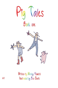 Pig Tales