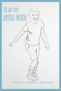 The Boy with Special Powers