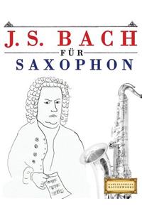 J. S. Bach Für Saxophon