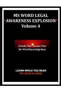 MS Word Legal -- Awareness Explosion Volume 4