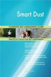 Smart Dust Complete Self-Assessment Guide
