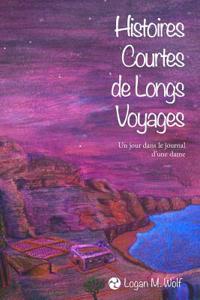 Histoires Courtes de Longs Voyages