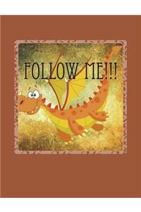 Follow Me!!!