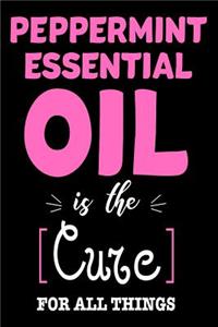 Peppermint Essential Oil Is The Cure For All Things