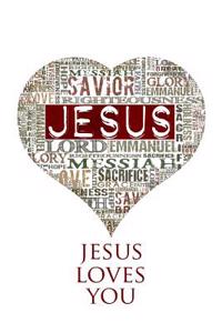Jesus Loves You