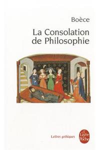 La Consolation De Philosophie