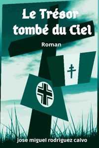 Le Trésor Tombé Du Ciel
