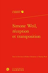 Simone Weil, Reception Et Transposition