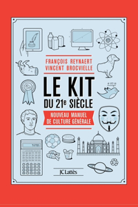 Le Kit du XXIe siècle
