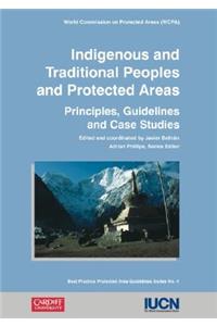 Indigenous and Traditional Peoples and Protected Areas