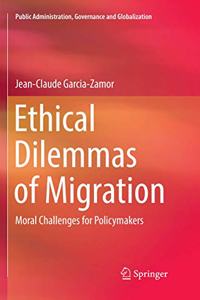 Ethical Dilemmas of Migration