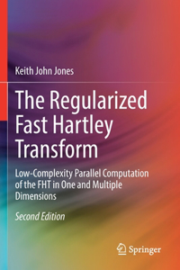 Regularized Fast Hartley Transform