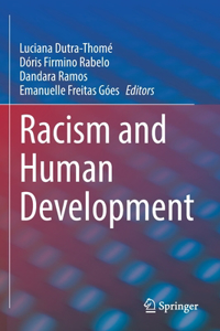 Racism and Human Development