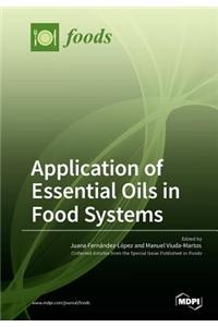 Application of Essential Oils in Food Systems