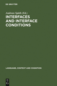 Interfaces and Interface Conditions