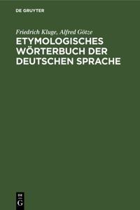 Etymologisches Wörterbuch Der Deutschen Sprache